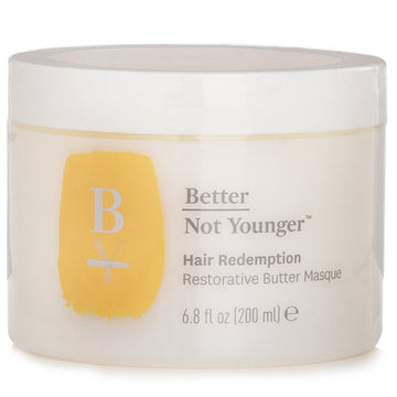 Better Not Younger Hair Redemption Restorative Butter Masque 200ml/6.8oz